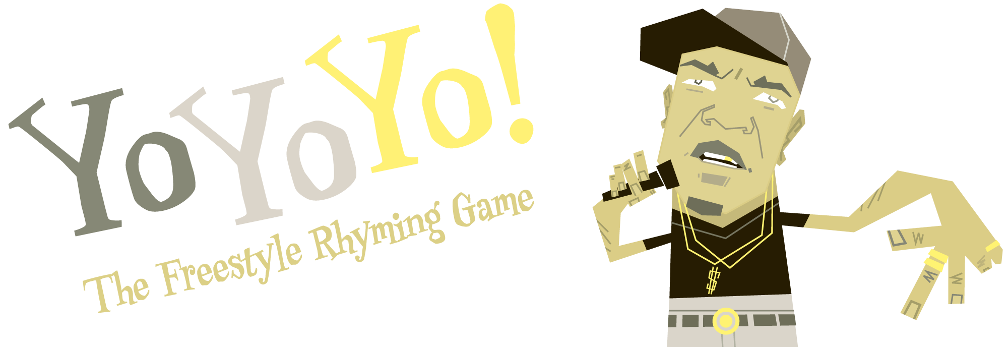 YoYoYo! The Freestyle Rhyming Game